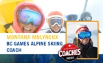 Coach Profile: Montana Molyneux - Alpine Skiing | Celebrating National Coaches Week 